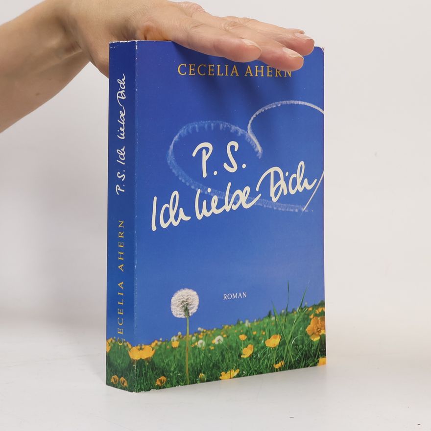 Cecelia Ahern P.S. Ich liebe Dich