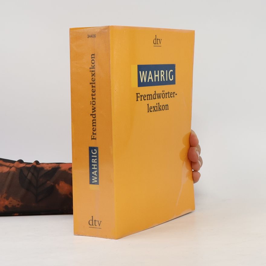 Renate Wahrig-Burfeind Wahrig, Fremdwörterlexikon