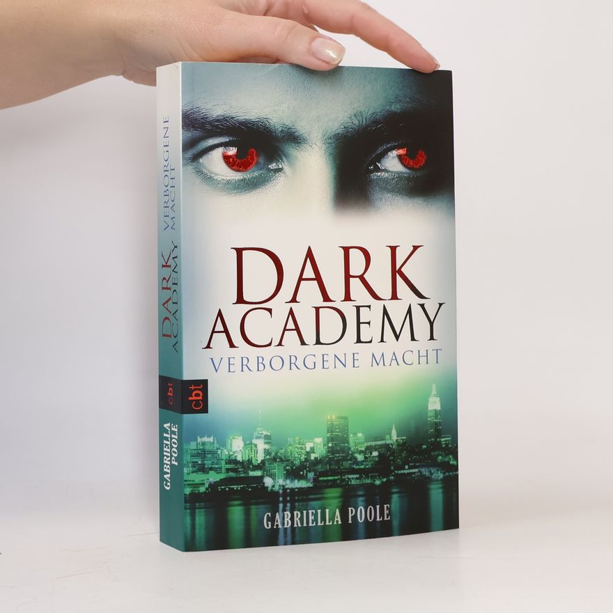 Gillian Philip Dark Academy. Verborgene Macht