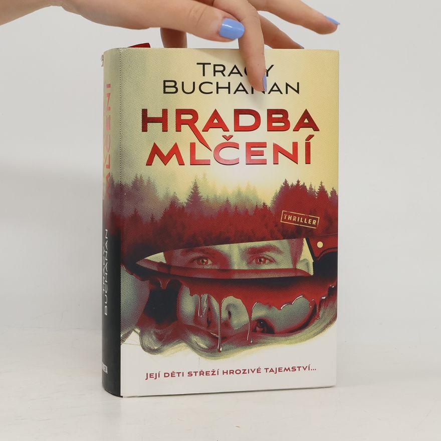 Tracy Buchanan Hradba mlčení