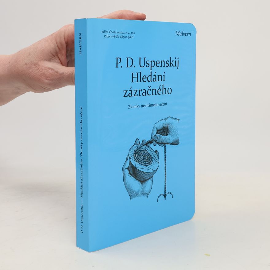 Petr Uspensky Hledání zázračného