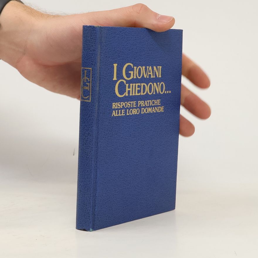 Autorenkollektiv I Giovani Chiedono... Risposte Pratiche Alle Loro Domande
