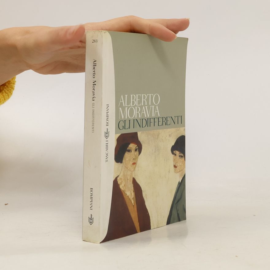 Alberto Moravia Gli indifferenti