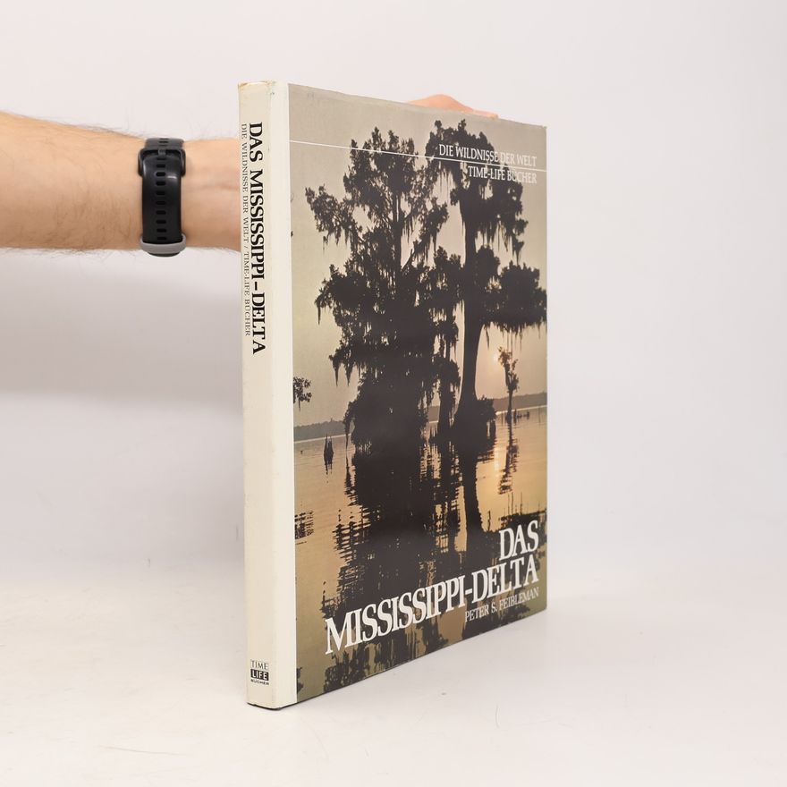 Peter S. Feibleman Das Mississippi-Delta