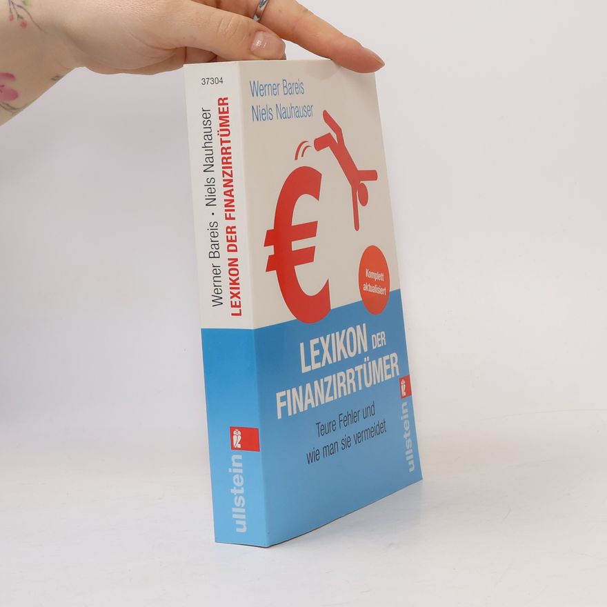 Werner Bareis Lexikon der Finanzirrtümer