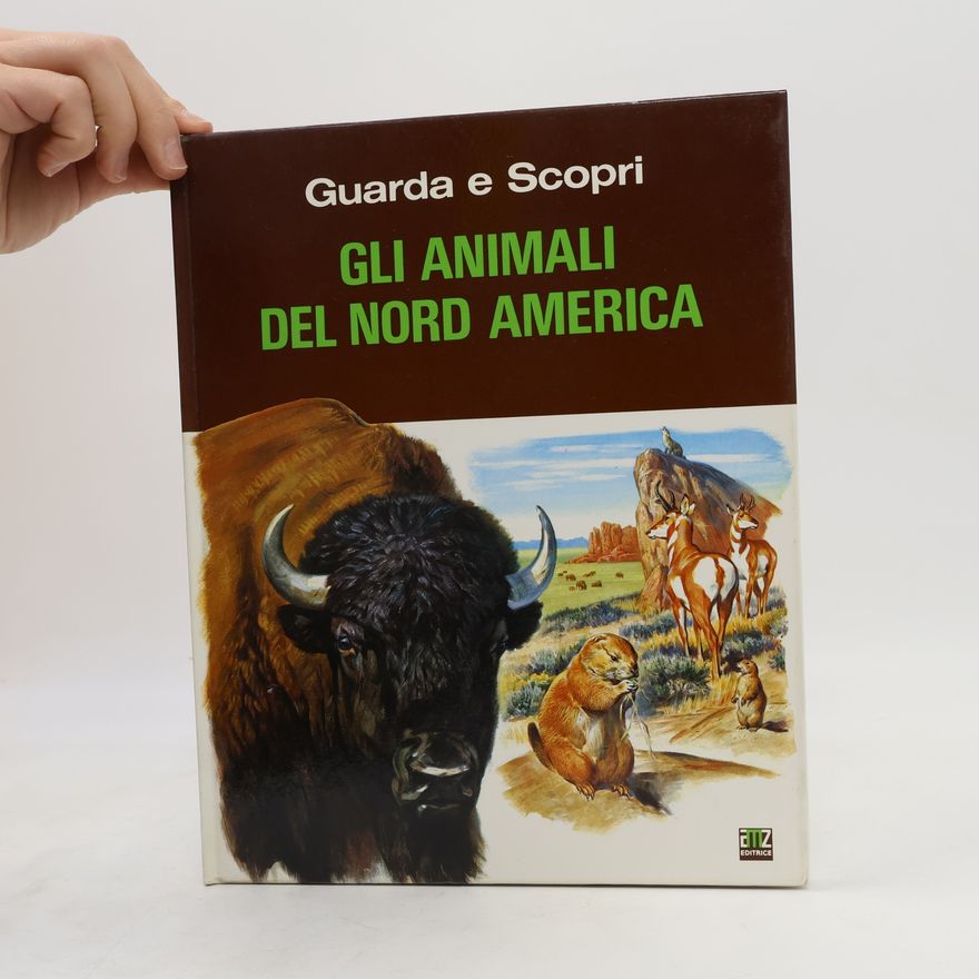 AA.VV. Gli animali del nord america