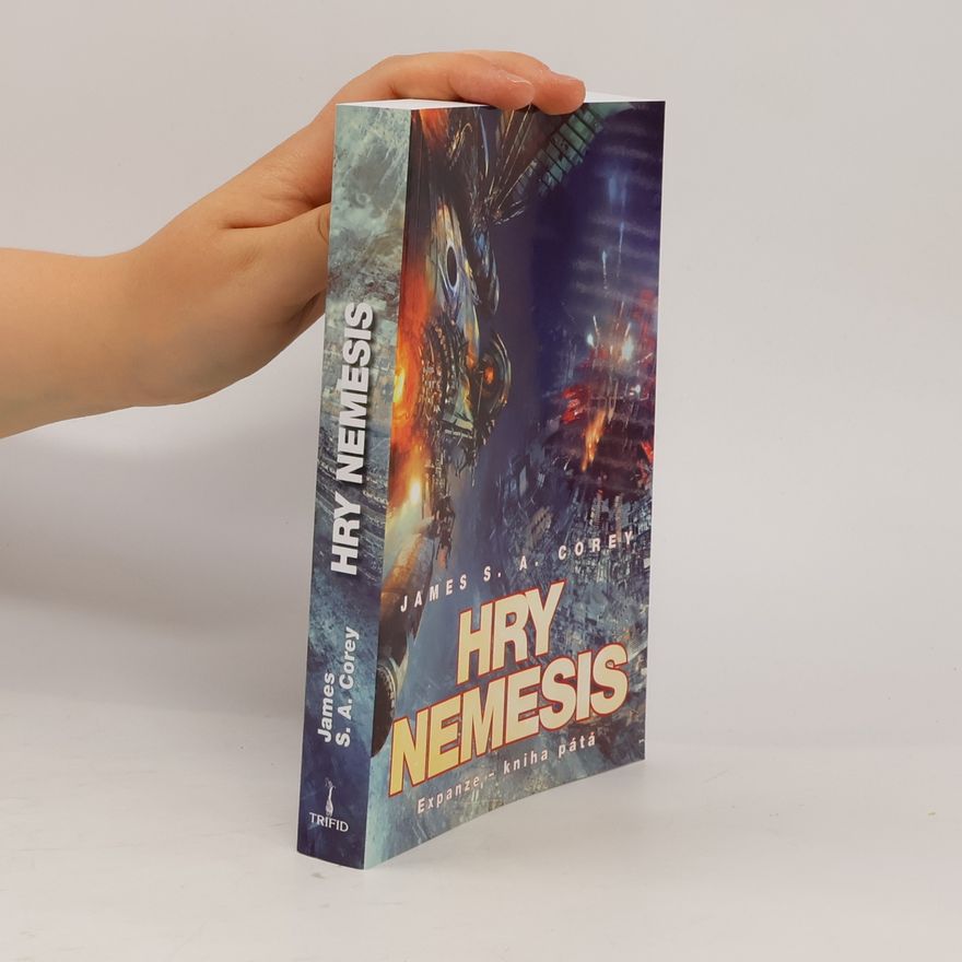 James S.A Corey Hry Nemesis. Expanze - kniha pátá