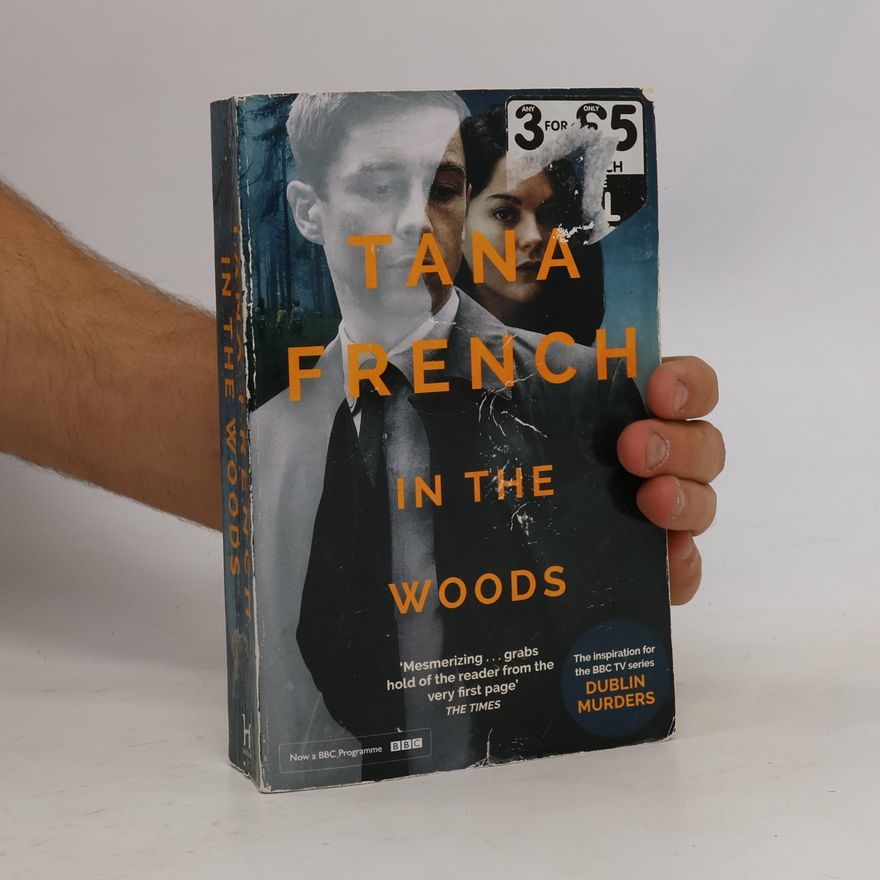 Tana French In the Woods