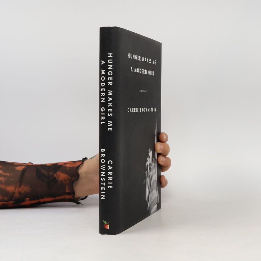 Carrie Brownstein Hunger Makes Me a Modern Girl