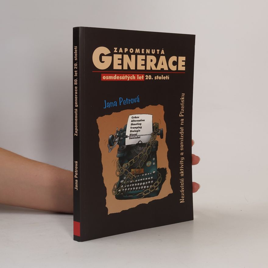 Jana Petrová Zapomenutá generace 80. let 20. století