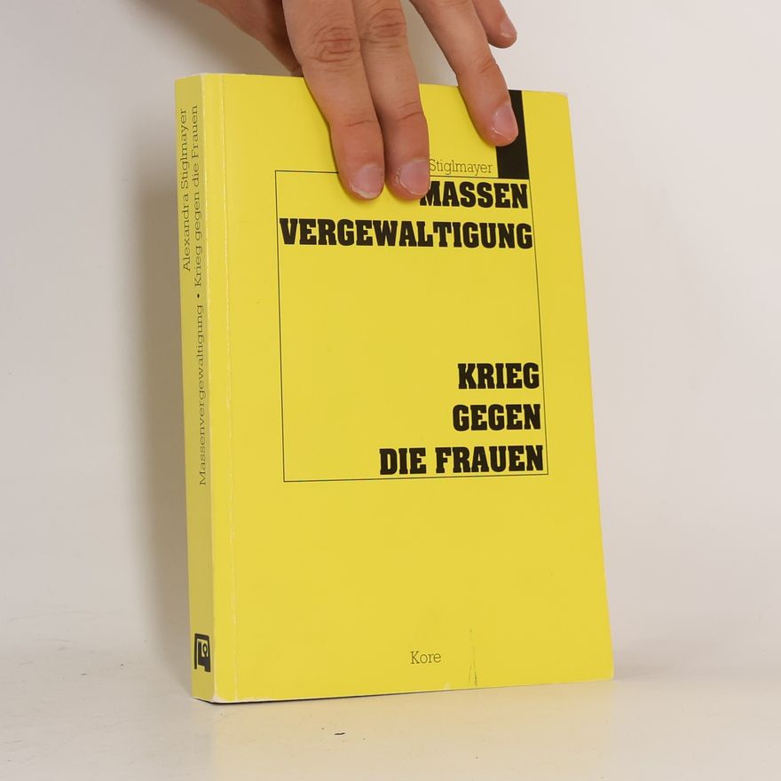 Alexandra Stiglmayer Massenvergewaltigung