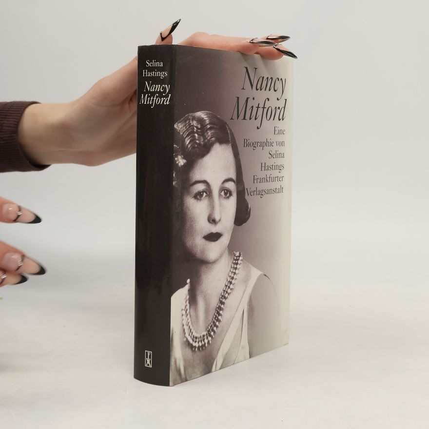 Selina Hastings Nancy Mitford