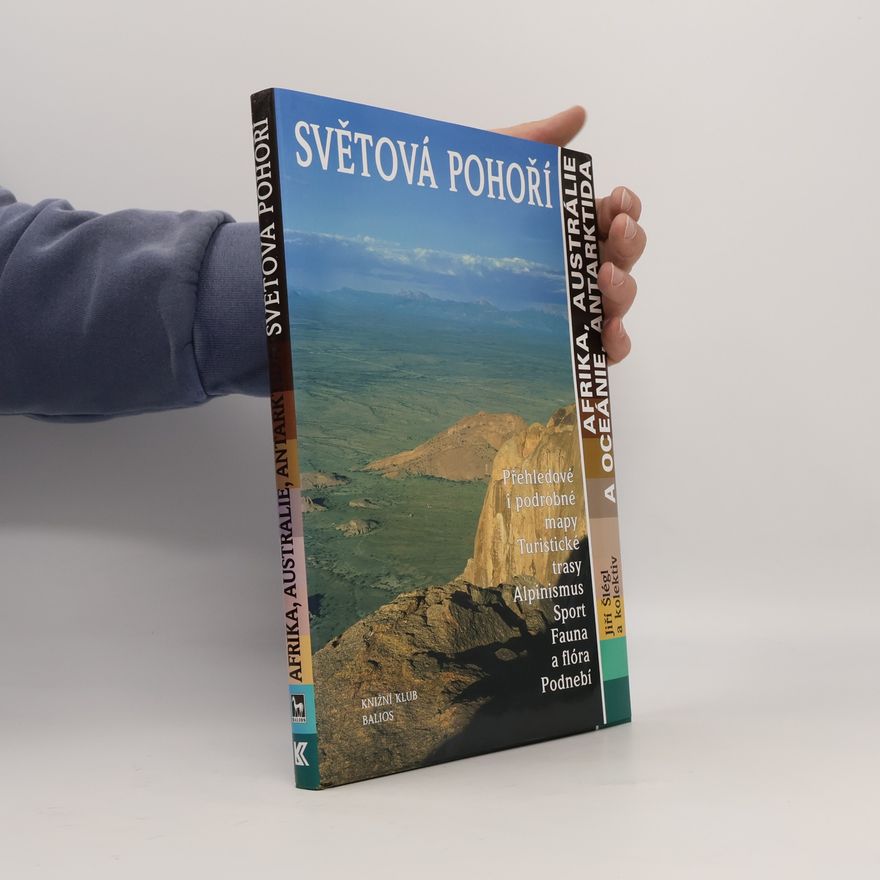 Johanna Beck Světová pohoří. Afrika, Austrálie a Oceánie, Antarktida