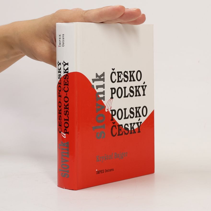 Kryštof Bajger Česko-polský a polsko-český slovník