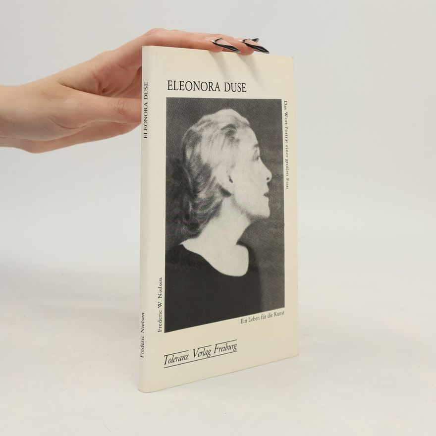 Frederic W. Nielsen Eleonora Duse
