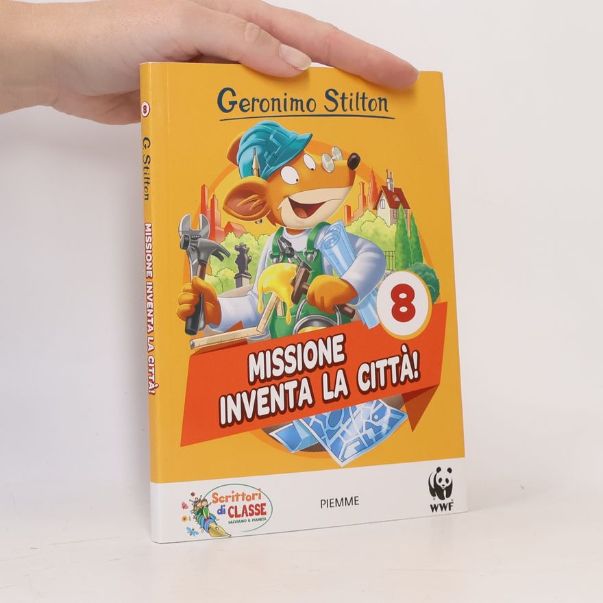 Elisabetta Dami Missione inventa la città! 8
