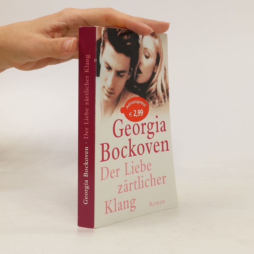 Georgia Bockoven Der Liebe zärtlicher Klang