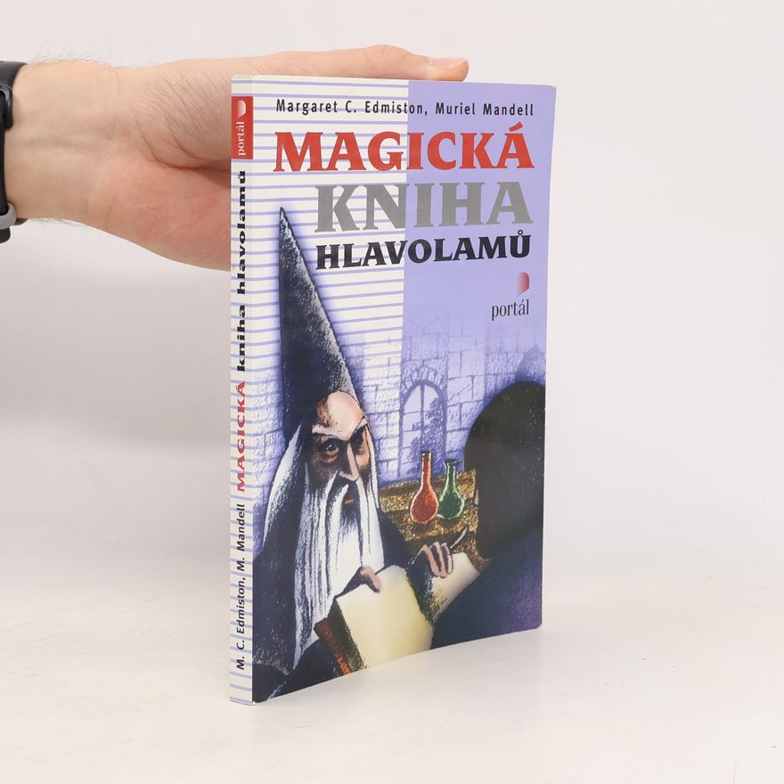 Margaret C. Edmiston Magická kniha hlavolamů