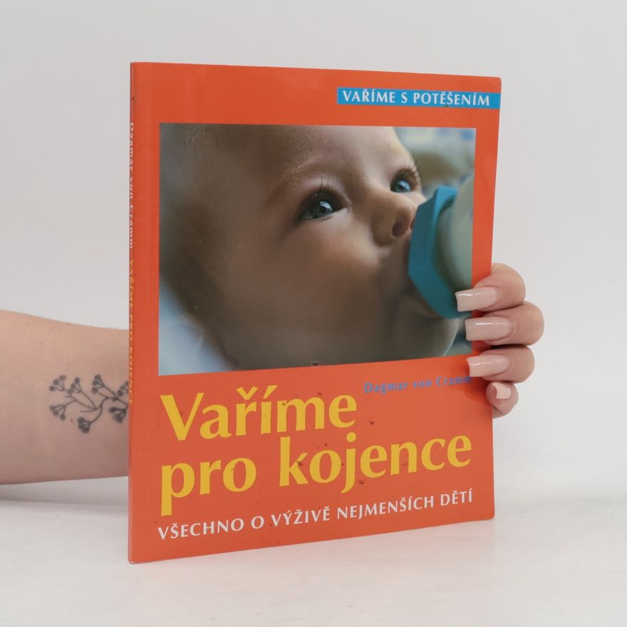 Dagmar von Cramm Vaříme pro kojence