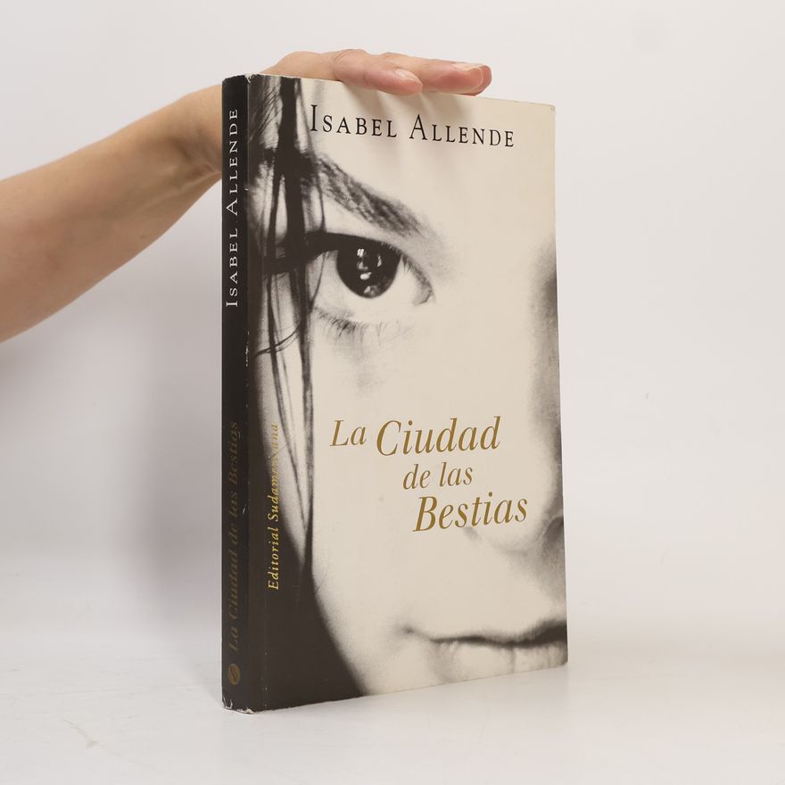 Isabel Allende La ciudad de las bestias