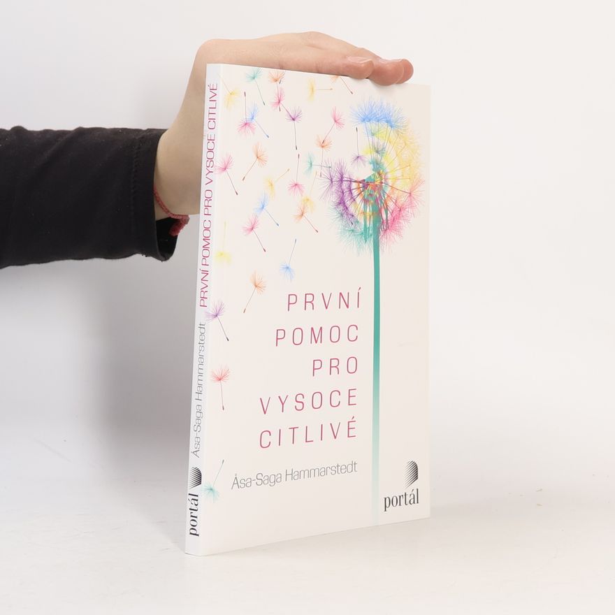 ÅsaSaga Hammarstedt První pomoc pro vysoce citlivé