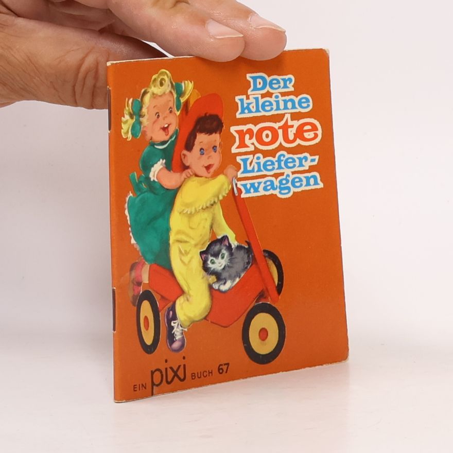 Hazel P. Cederborg Ein Pixi Buch 67. Der kleine rote Lieferwagen