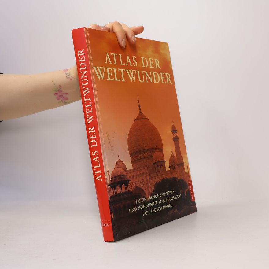 Rosemary Burton Atlas der Weltwunder
