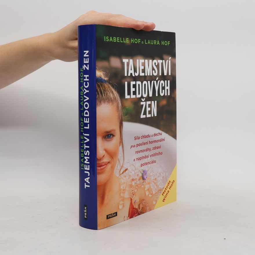 Isabelle Hof Tajemství ledových žen