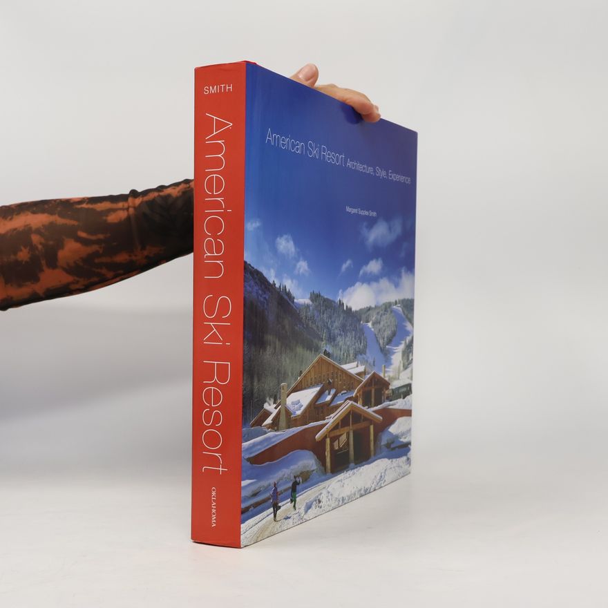 Margaret Supplee Smith American Ski Resort