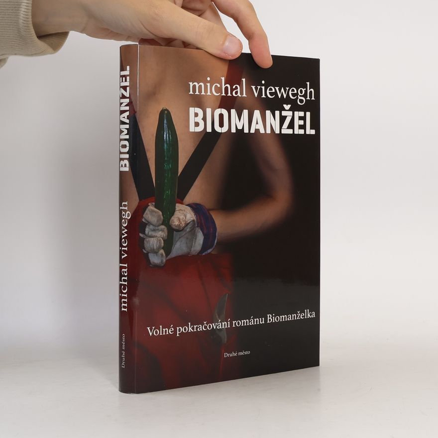 Michal Viewegh Biomanžel