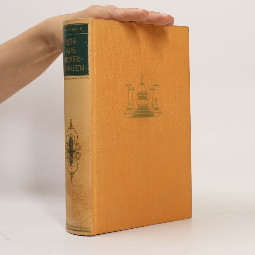 Alice Ekert-Rotholz Reis aus Silberschalen