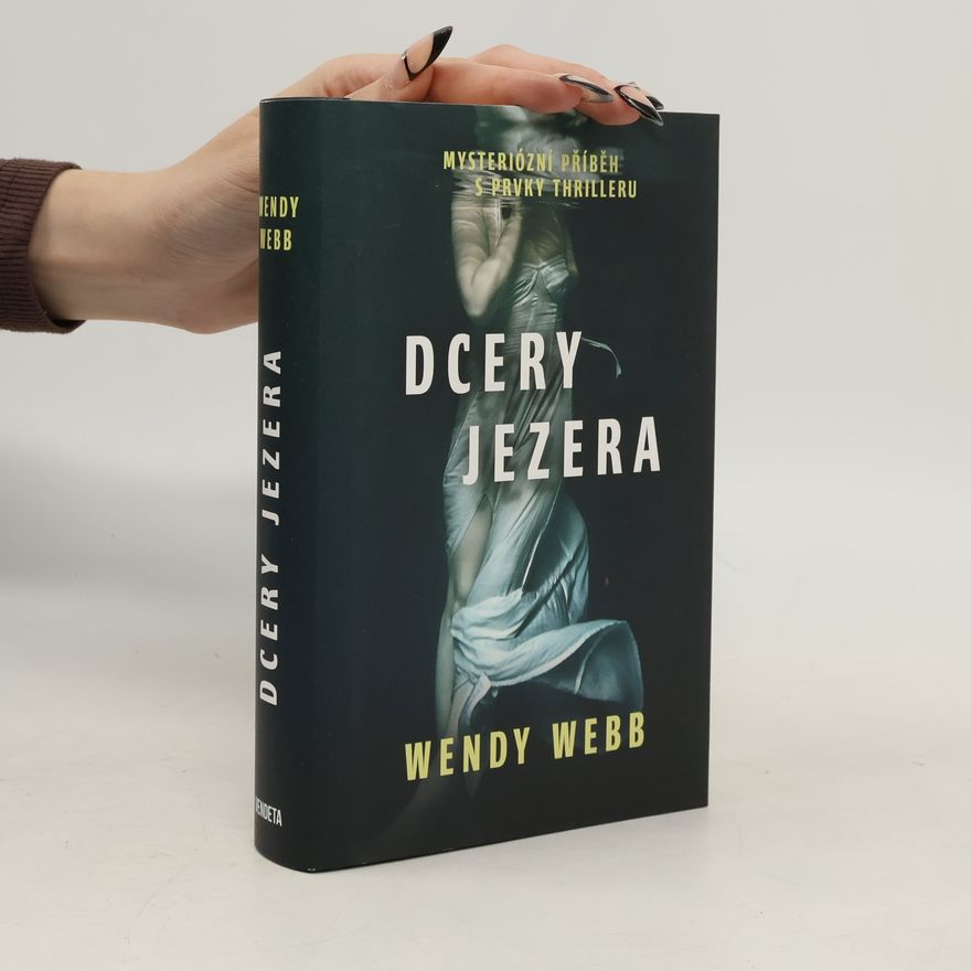 Wendy Webb Dcery jezera