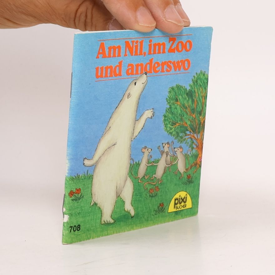 Autorenkollektiv Am Nil. im Zoo und anderswo