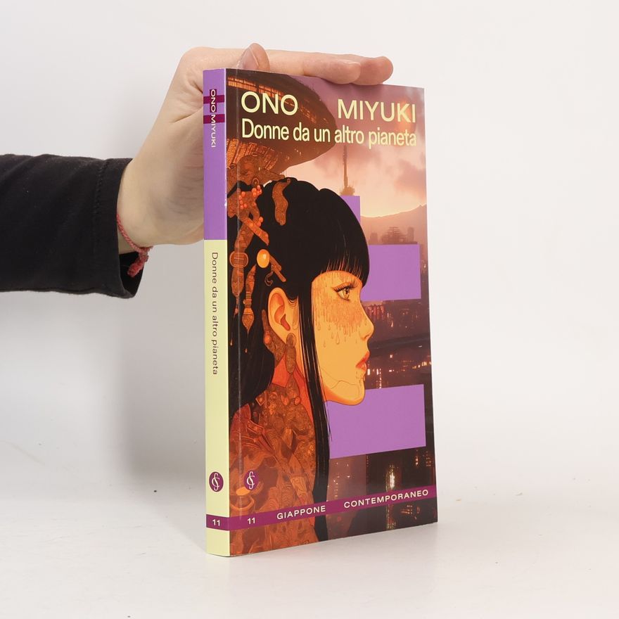 Ono Miyuki Donne da un altro pianeta