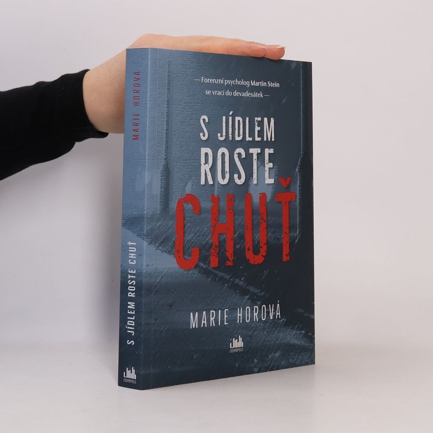 Marie Horová S jídlem roste chuť