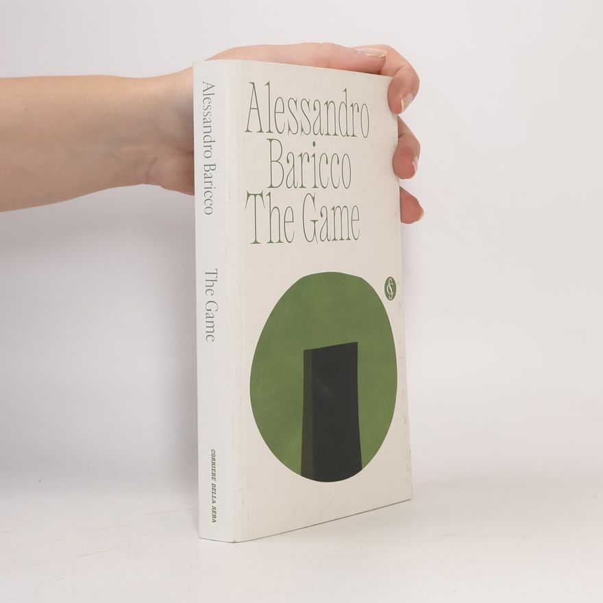 Alessandro Baricco The Game