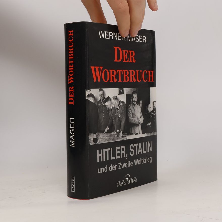 Werner Maser Der Wortbruch