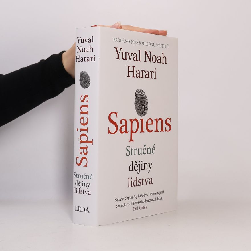 Yuval Noah Harari Sapiens: Stručné dějiny lidstva