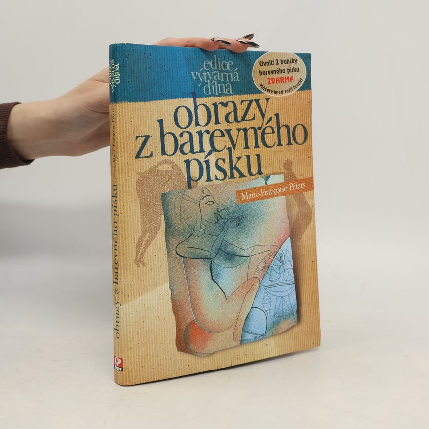 MarieFrançoise Péters Obrazy z barevného písku