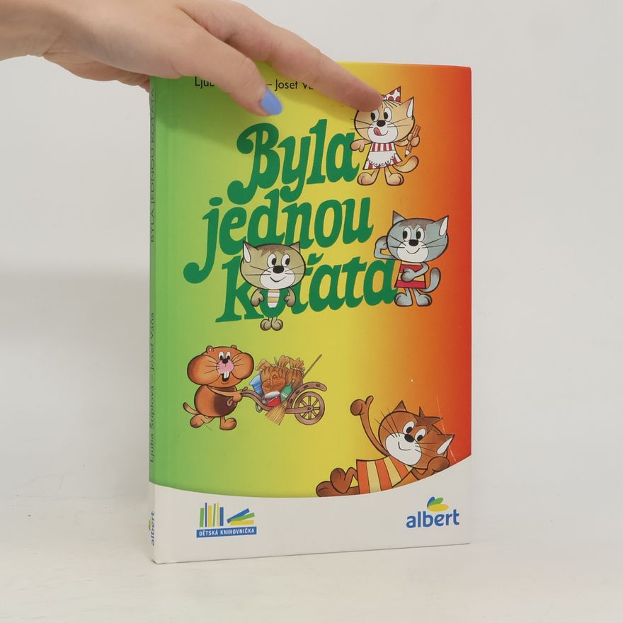 Ljuba Štíplová Byla jednou koťata