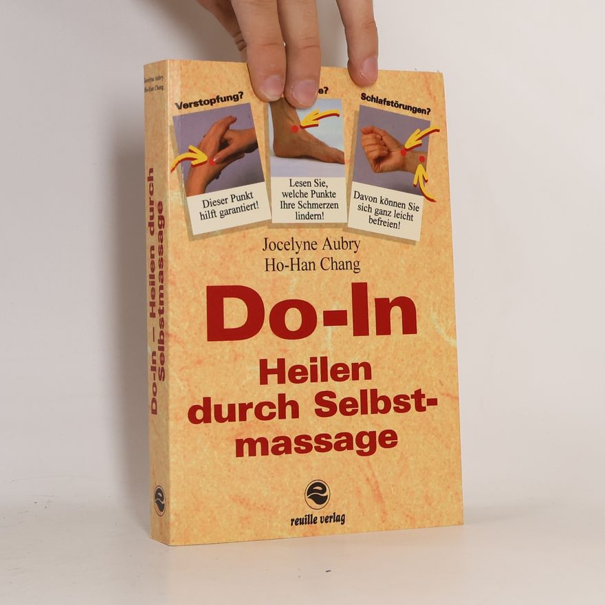 Jocelyne Aubry Do-In. Heilen durch Selbstmassage