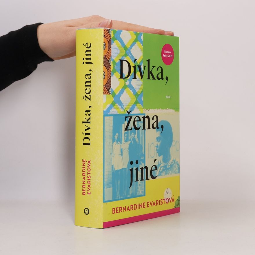 Bernardine Evaristo Dívka, žena, jiné