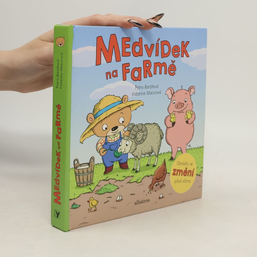 Petra Bartíková Medvídek na farmě