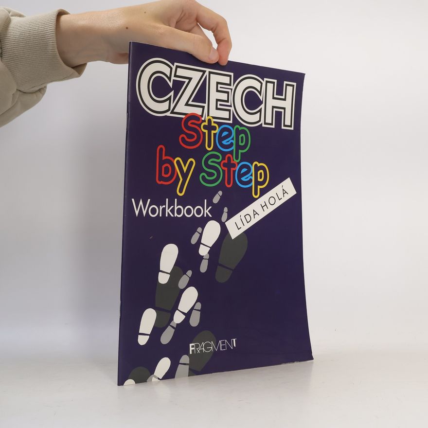 Lída Holá Czech Step by Step. Workbook