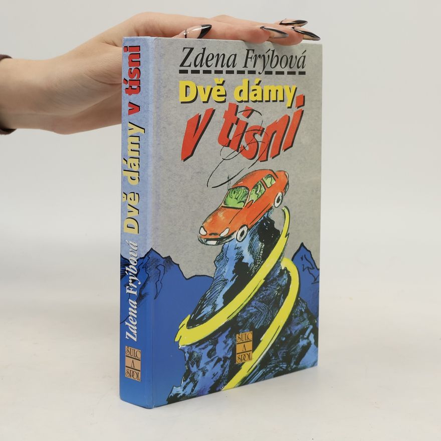 Zdena Frýbová Dvě dámy v tísni