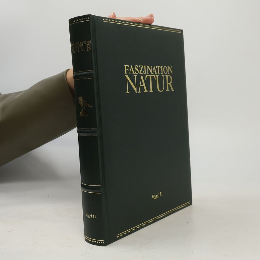 Autorenkollektiv Faszination Natur. Vögel II.