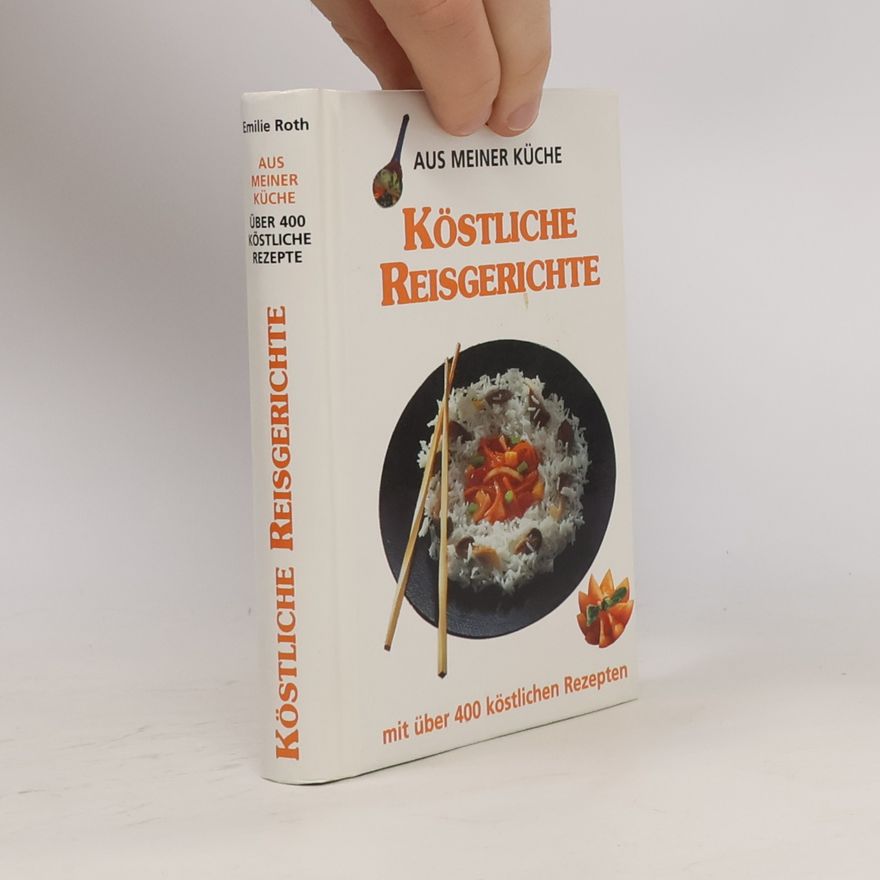 Emilie Roth Köstliche Nudelrezepte