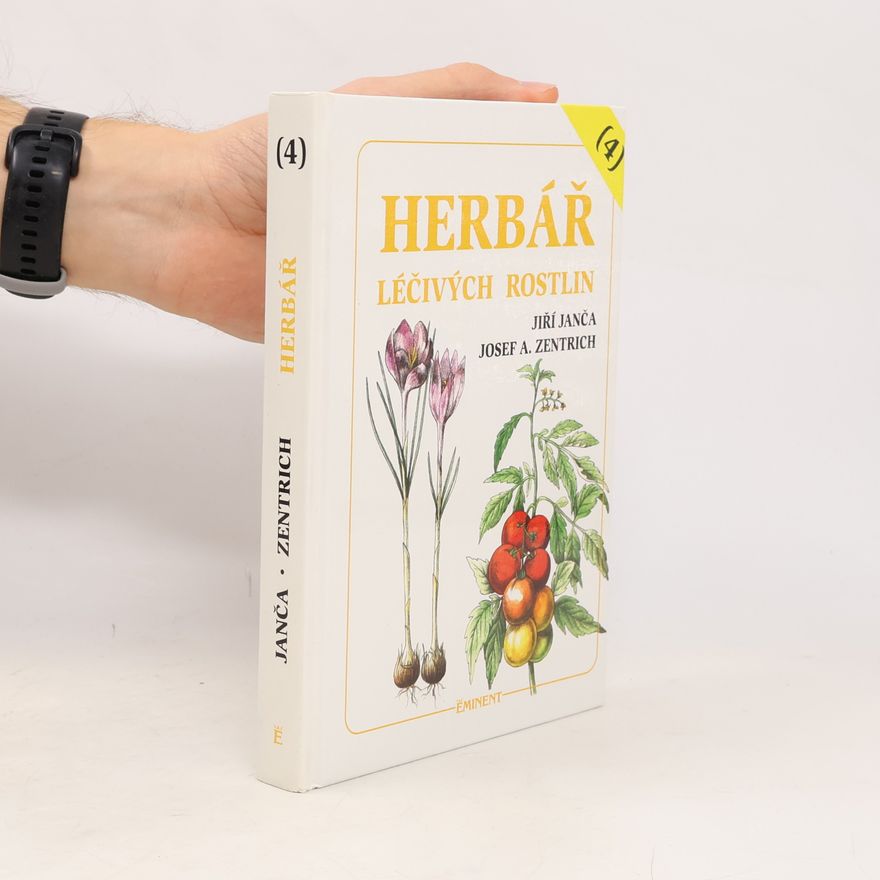 Jiří Janča Herbář léčivých rostlin. 4. díl