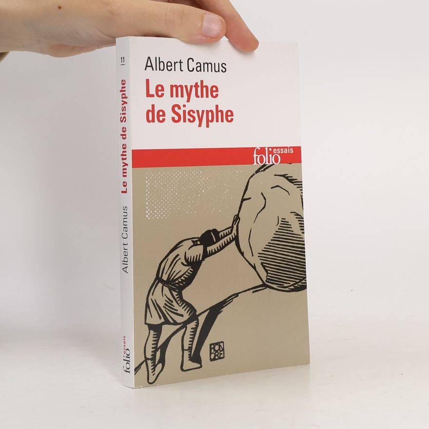 Albert Camus Le mythe de Sisyphe