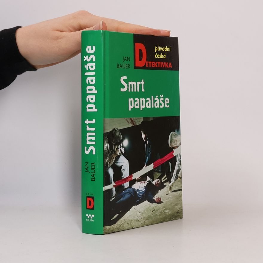 Jan Bauer Smrt papaláše